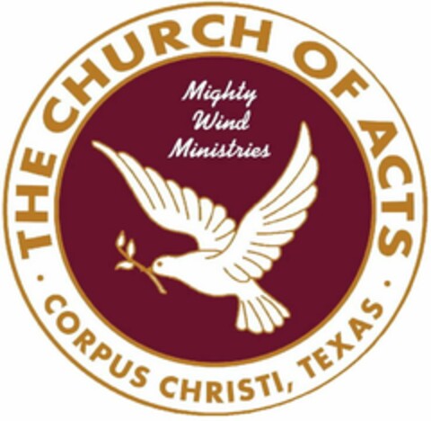 THE CHURCH OF ACTS, CORPUS CHRISTI, TEXAS, MIGHTY WIND MINISTRIES Logo (USPTO, 02/24/2010)