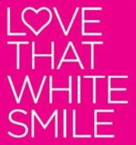 LOVE THAT WHITE SMILE Logo (USPTO, 02.08.2010)