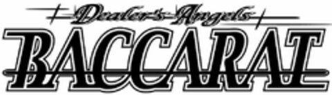 DEALER'S ANGELS BACCARAT Logo (USPTO, 03.09.2010)