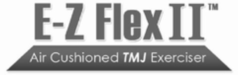 E-Z FLEX II AIR CUSHIONED TMJ EXERCISER Logo (USPTO, 29.08.2011)