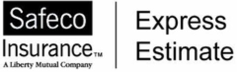 SAFECO INSURANCE A LIBERTY MUTUAL COMPANY EXPRESS ESTIMATE Logo (USPTO, 06/23/2015)