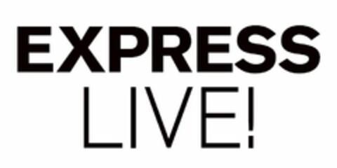 EXPRESS LIVE! Logo (USPTO, 03.02.2017)