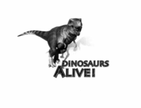 DINOSAURS ALIVE! Logo (USPTO, 03/10/2017)