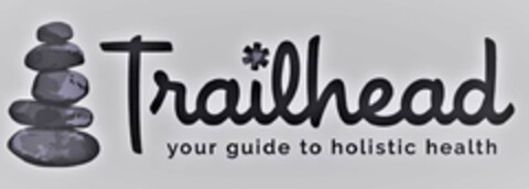 TRAILHEAD YOUR GUIDE TO HOLISTIC HEALTH Logo (USPTO, 10/11/2017)