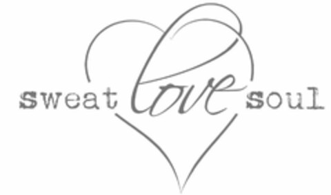 SWEAT LOVE SOUL Logo (USPTO, 18.12.2019)