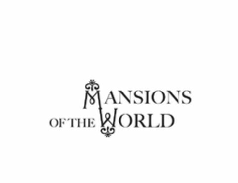 MANSIONS OF THE WORLD Logo (USPTO, 05/11/2009)