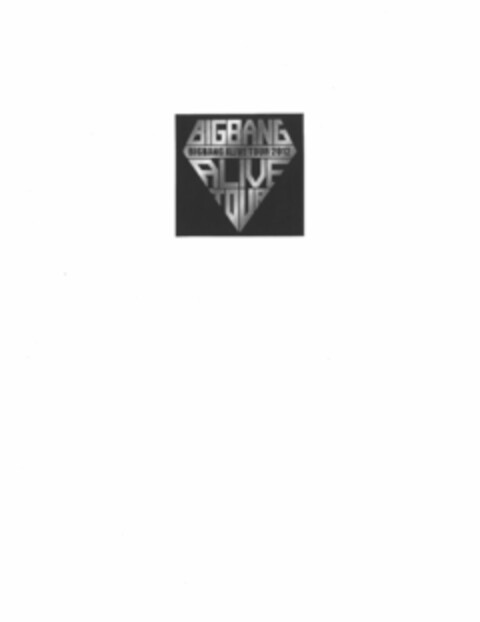 BIGBANG ALIVE TOUR 2012 Logo (USPTO, 27.02.2012)
