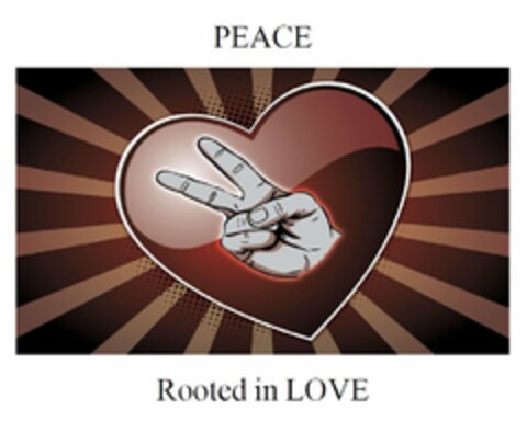 PEACE ROOTED IN LOVE Logo (USPTO, 12.03.2012)