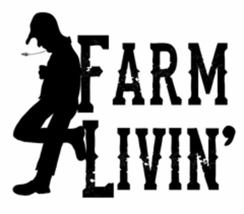FARM LIVIN' Logo (USPTO, 03.04.2013)