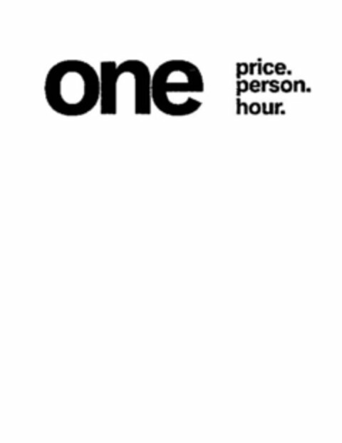 ONE PRICE. PERSON. HOUR. Logo (USPTO, 17.12.2015)