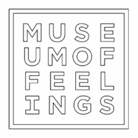 MUSEUM OF FEELINGS Logo (USPTO, 05.01.2016)