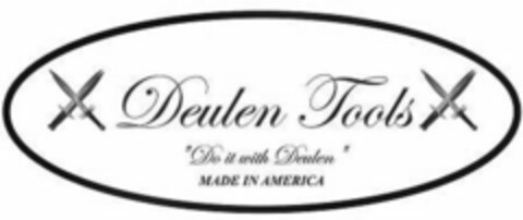 DEULEN TOOLS "DO IT WITH DEULEN" MADE IN AMERICA Logo (USPTO, 03/01/2019)