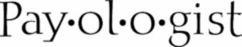 PAY·OL·O·GIST Logo (USPTO, 02/04/2011)