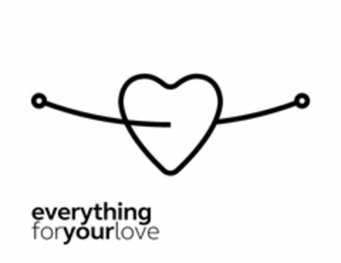 EVERYTHING FORYOUR LOVE Logo (USPTO, 10/29/2018)