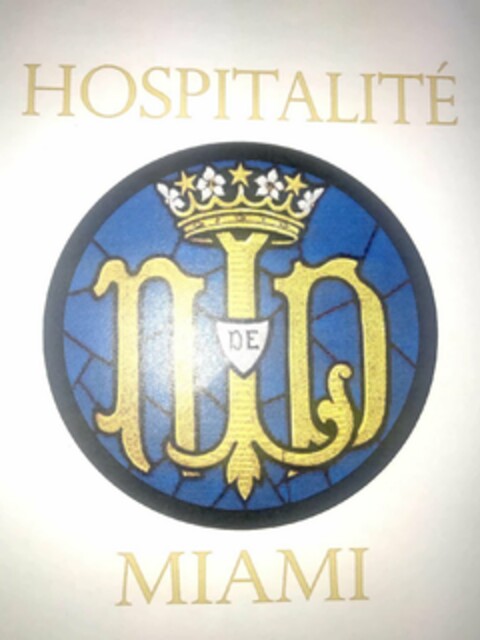 HOSPITALITÉ DE NLD MIAMI Logo (USPTO, 04/05/2019)