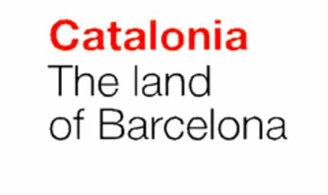 CATALONIA THE LAND OF BARCELONA Logo (USPTO, 17.08.2009)