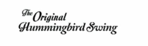 THE ORIGINAL HUMMINGBIRD SWING Logo (USPTO, 15.07.2015)