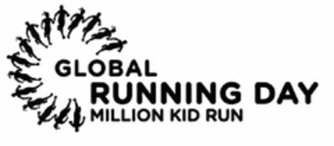 GLOBAL RUNNING DAY MILLION KID RUN Logo (USPTO, 01.09.2016)