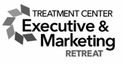TREATMENT CENTER EXECUTIVE & MARKETING RETREAT Logo (USPTO, 05.10.2016)