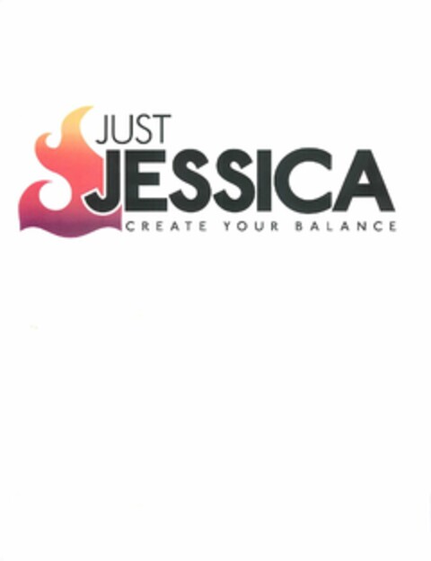 JUST JESSICA CREATE YOUR BALANCE Logo (USPTO, 03.10.2018)