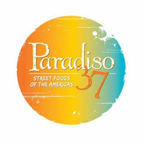 PARADISO 37 STREET FOODS OF THE AMERICAS Logo (USPTO, 05/15/2009)