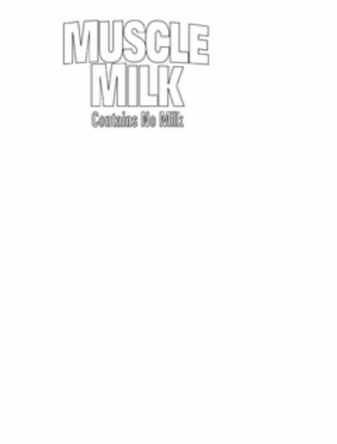 MUSCLE MILK CONTAINS NO MILK Logo (USPTO, 01.09.2010)