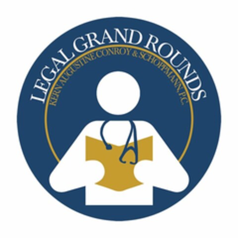 LEGAL GRAND ROUNDS KERN AUGUSTINE CONROY & SCHOPPMANN, P.C. Logo (USPTO, 10/08/2012)