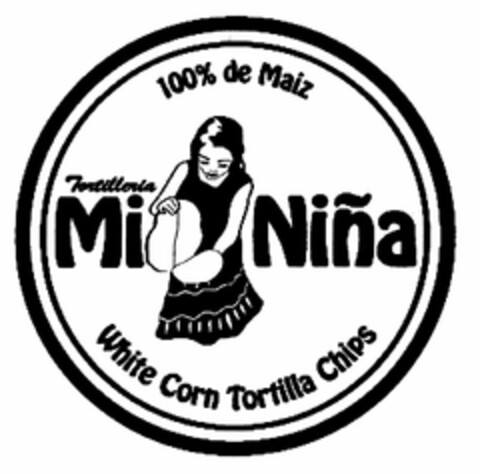 100% DE MAIZ TORTILLERIA MI NIÑA WHITE CORN TORTILLA CHIPS Logo (USPTO, 10/23/2016)