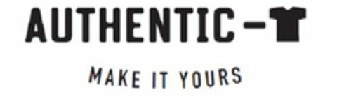 AUTHENTIC- MAKE IT YOURS Logo (USPTO, 02.10.2019)