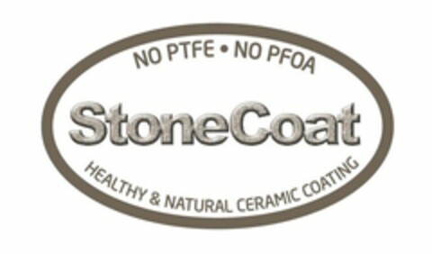 NO PTFE · NO PFOA STONECOAT HEALTHY & NATURAL CERAMIC COATING Logo (USPTO, 20.01.2012)