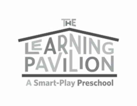 THE LEARNING PAVILION A SMART-PLAY PRESCHOOL Logo (USPTO, 12.03.2018)