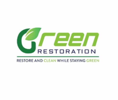 GREEN RESTORATION RESTORE AND CLEAN WHILE STAYING GREEN Logo (USPTO, 23.07.2018)