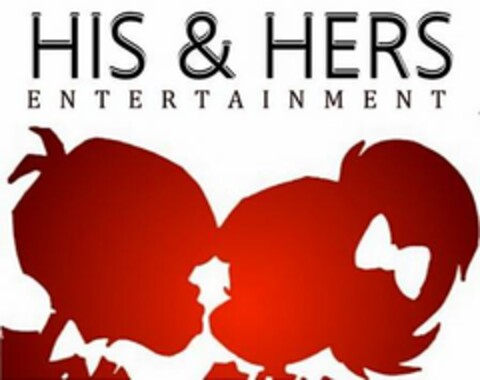 HIS & HERS ENTERTAINMENT Logo (USPTO, 07/31/2018)