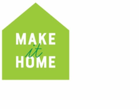 MAKE IT HOME Logo (USPTO, 12.02.2019)