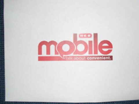 H-E-B MOBILE TALK ABOUT CONVENIENT. Logo (USPTO, 06/04/2009)