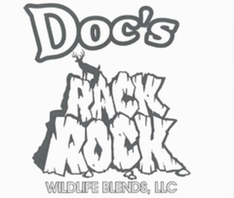 DOC'S RACK ROCK WILDLIFE BLENDS, LLC Logo (USPTO, 03/19/2010)