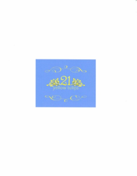 21 YELLOW TULIPS Logo (USPTO, 04/28/2011)