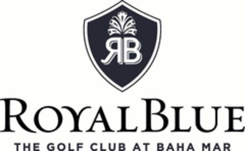 RB ROYAL BLUE THE GOLF CLUB AT BAHA MAR Logo (USPTO, 18.06.2013)