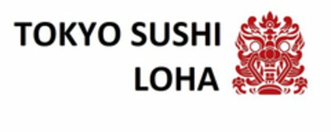 TOKYO SUSHI LOHA Logo (USPTO, 03.07.2014)