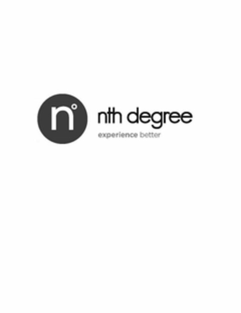 N° NTH DEGREE EXPERIENCE BETTER Logo (USPTO, 28.07.2014)