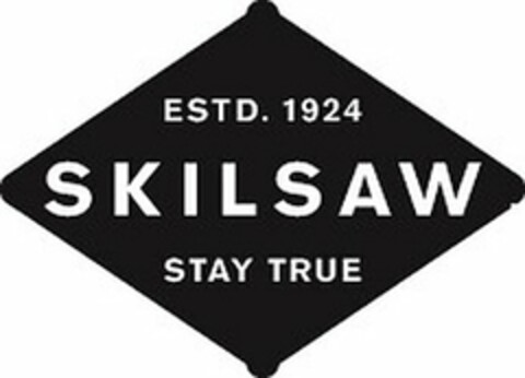 ESTD. 1924 SKILSAW STAY TRUE Logo (USPTO, 20.10.2014)