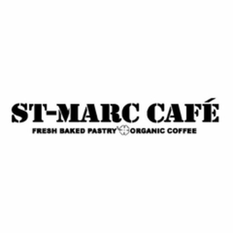 ST-MARC CAFÉ FRESH BAKED PASTRY ORGANIC COFFEE Logo (USPTO, 17.02.2015)