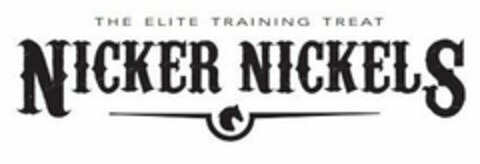 THE ELITE TRAINING TREAT NICKER NICKELS Logo (USPTO, 30.12.2016)