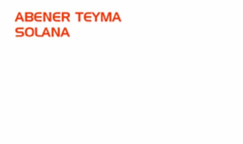 ABENER TEYMA SOLANA Logo (USPTO, 18.02.2011)