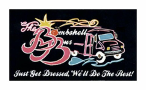 THE BOMBSHELL BUS JUST GET DRESSED, WE'LL DO THE REST! Logo (USPTO, 02.03.2012)