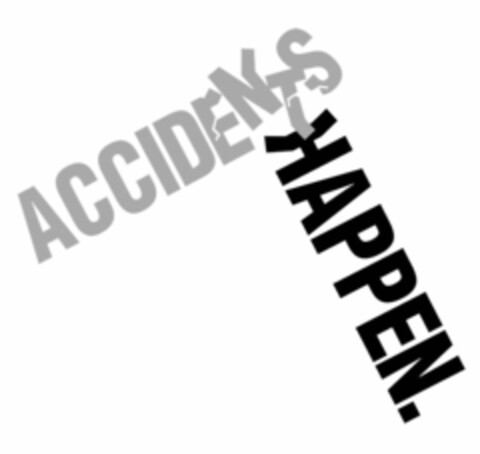 ACCIDENTS HAPPEN. Logo (USPTO, 09/10/2012)