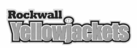 ROCKWALL YELLOWJACKETS R Logo (USPTO, 06.12.2012)