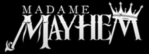 MADAME MAYHEM Logo (USPTO, 13.06.2013)