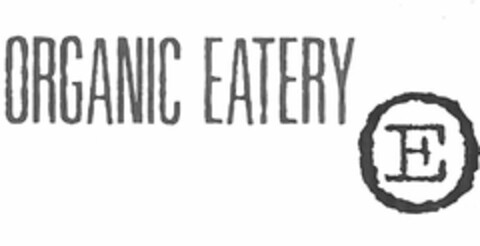 ORGANIC EATERY O E Logo (USPTO, 02.08.2013)