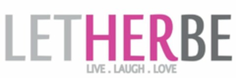 LET HER BE LIVE.LAUGH.LOVE Logo (USPTO, 04/30/2014)